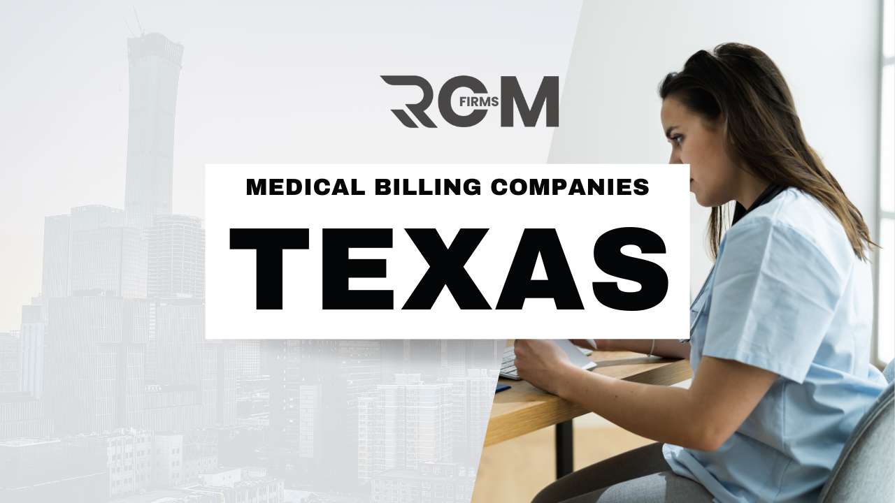 Find the Best Medical Billing Companies in Texas