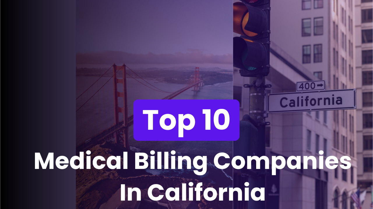 10 Best Medical Billing Companies in California